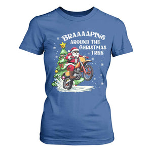 Funny Christmas Biker T Shirt For Women Braaaaping Around The Christmas Tree Dirt Bike Santa TS11 Royal Blue Print Your Wear
