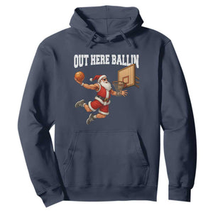 Funny Christmas Basketball Hoodie Out Here Ballin Xmas Santa Sport TS11 Navy Print Your Wear