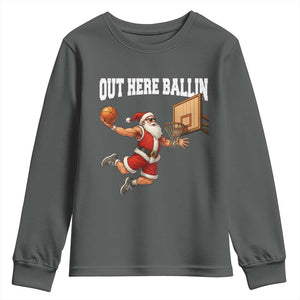 Funny Christmas Basketball Youth Sweatshirt Out Here Ballin Xmas Santa Sport TS11 Dark Heather Print Your Wear
