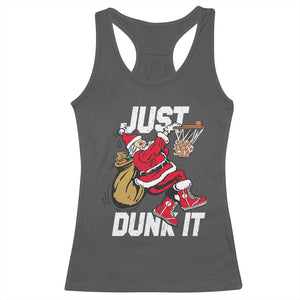 Funny Christmas Basketball Racerback Tank Top Just Dunk It Xmas Santa Sport TS11 Dark Heather Print Your Wear