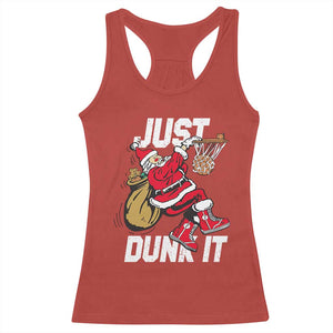 Funny Christmas Basketball Racerback Tank Top Just Dunk It Xmas Santa Sport - Print Your Wear