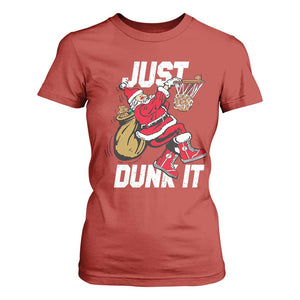 Funny Christmas Basketball T Shirt For Women Just Dunk It Xmas Santa Sport TS11 Red Print Your Wear