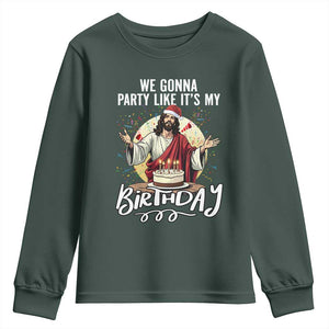 Funny Christian Christmas Birthday Youth Sweatshirt We Gonna Party Like It Is My Birthday TS11 Dark Forest Green Print Your Wear