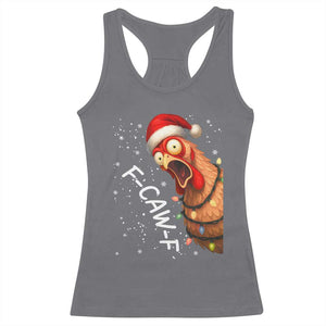 Funny F Caw F Chicken Christmas Racerback Tank Top Xmas Rooster Meme Santa Hat TS11 Charcoal Print Your Wear