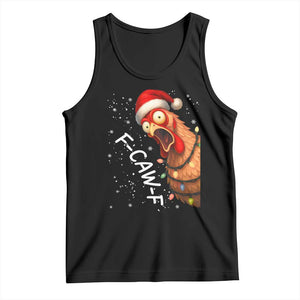 Funny F Caw F Chicken Christmas Tank Top Xmas Rooster Meme Santa Hat TS11 Black Print Your Wear