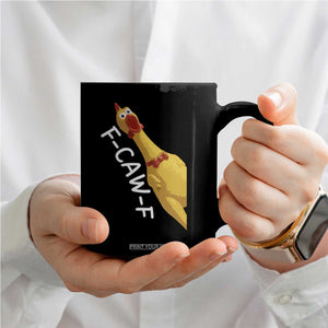 Funny F Caw F Chicken Toy Coffee Mug Poultry Humor TS11 Print Your Wear