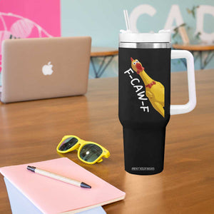 Funny F Caw F Chicken Toy Tumbler With Handle Poultry Humor TS11 Print Your Wear