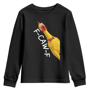 Funny F Caw F Chicken Toy Youth Sweatshirt Poultry Humor TS11 Black Print Your Wear