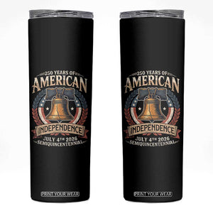 250 years Of America Independence Skinny Tumbler 250th American Anniversary Liberty Bell TS11 Black Print Your Wear