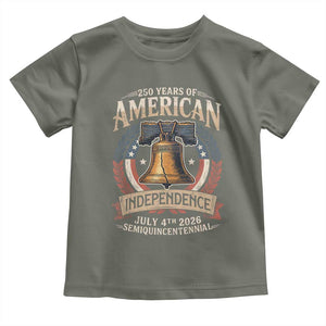 250 years Of America Independence Toddler T Shirt 250th American Anniversary Liberty Bell TS11 Military Green Print Your Wear