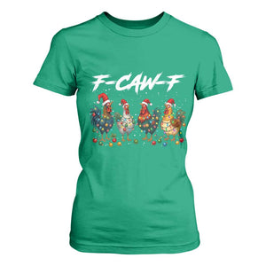Funny F Caw F Chicken Christmas T Shirt For Women Xmas Rooster Meme Poultry Farm TS11 Irish Green Print Your Wear
