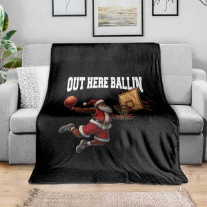 Funny Black Santa Christmas Basketball Throw Blanket Out Here Ballin Xmas Santa Sport TS11 Print Your Wear