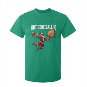 Funny Black Santa Christmas Basketball T Shirt For Kid Out Here Ballin Xmas Santa Sport TS11 Irish Green Print Your Wear