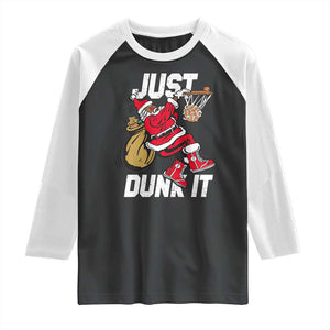 Funny Black Santa Christmas Basketball Raglan Shirt Just Dunk It Xmas Sport TS11 Black White Print Your Wear