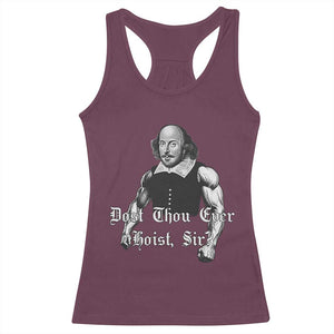 Funny Dost Thou Even Hoist Sir Gym Racerback Tank Top TS11 Maroon Print Your Wear