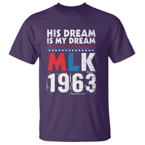 MLK His Dream Is My Dream 1963 T Shirt TS11 Purple Print Your Wear