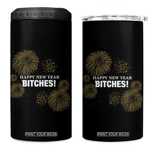 Funny Happy New Year Bitches 4 in 1 Can Cooler Tumbler NYE Party Fireworks TS11 One Size: 16 oz Black Print Your Wear