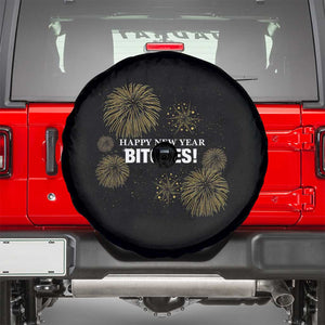 Funny Happy New Year Bitches Spare Tire Cover NYE Party Fireworks TS11 Black Print Your Wear