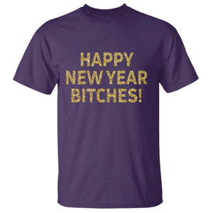 Funny Happy New Year Bitches T Shirt NYE Party Faux Glitter Effect Printed TS11 Purple Print Your Wear