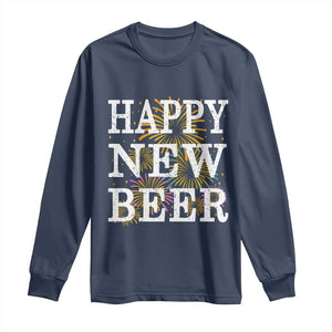 Funny Happy New Beer New Year Long Sleeve Shirt NYE Party Beer Lover Firework TS11 Navy Print Your Wear