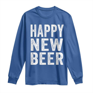Funny Happy New Beers New Year Long Sleeve Shirt NYE Party Beer Lover TS11 Royal Blue Print Your Wear