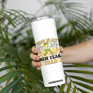 Funny New Years Eve Skinny Tumbler This Is My New Year Toad Frog Pun TS11 Print Your Wear