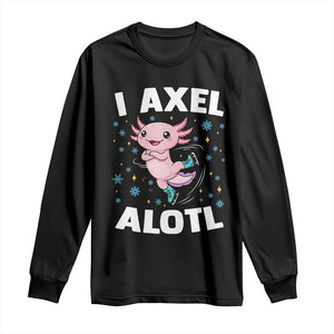 Funny Axolotl Ice Skating Long Sleeve Shirt I Axel Alotl Winter Sport TS11 Black Print Your Wear