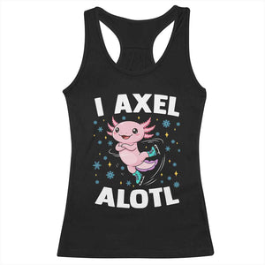 Funny Axolotl Ice Skating Racerback Tank Top I Axel Alotl Winter Sport TS11 Black Print Your Wear