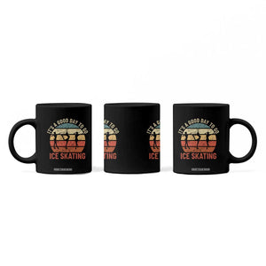 Funny It's A Good Day To Go Ice Skating Coffee Mug TS11 Print Your Wear