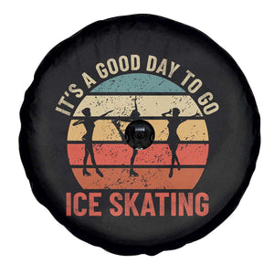 Funny It's A Good Day To Go Ice Skating Spare Tire Cover TS11 Print Your Wear