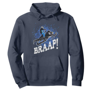 Snowmobile Braaap Hoodie Snowcross Snow Sled Extreme Outdoor Winter Sports TS11 Navy Print Your Wear