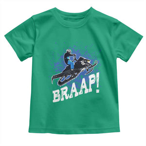 Snowmobile Braaap Toddler T Shirt Snowcross Snow Sled Extreme Outdoor Winter Sports TS11 Irish Green Print Your Wear