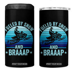 Funny Snowmobile 4 in 1 Can Cooler Tumbler Fueled By Snow And Braaap Winter Sports TS11 One Size: 16 oz Black Print Your Wear