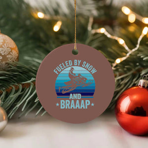 Funny Snowmobile Ceramic Ornament Fueled By Snow And Braaap Winter Sports TS11 1pc Mocha Print Your Wear