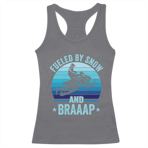 Funny Snowmobile Racerback Tank Top Fueled By Snow And Braaap Winter Sports TS11 Charcoal Print Your Wear