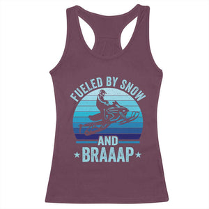 Funny Snowmobile Racerback Tank Top Fueled By Snow And Braaap Winter Sports TS11 Maroon Print Your Wear
