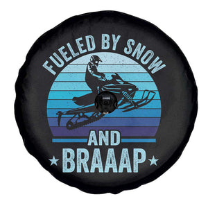 Funny Snowmobile Spare Tire Cover Fueled By Snow And Braaap Winter Sports TS11 Print Your Wear