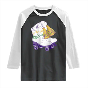 Funny Mardi Gras Raglan Shirt Rollin' With My Krewe Marching Boots Carnival Party TS11 Black White Print Your Wear