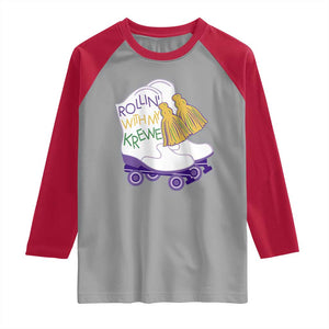 Funny Mardi Gras Raglan Shirt Rollin' With My Krewe Marching Boots Carnival Party TS11 Sport Gray Red Print Your Wear