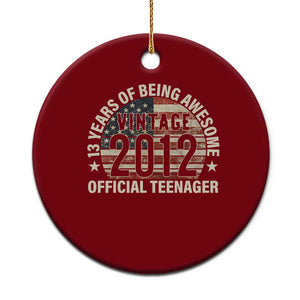 13th Birthday Ceramic Ornament Vintage 2012 Official Teenager 13 Years Of Being Awesome American Flag TS11 1pc Red Print Your Wear
