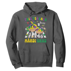 Funny This Teacher Loves Mardi Gras Hoodie King Cake Jester Hat TS11 Dark Heather Print Your Wear