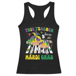 Funny This Teacher Loves Mardi Gras Racerback Tank Top King Cake Jester Hat TS11 Black Print Your Wear