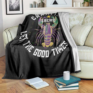 Crawfish Krewe Let The Good Times Roll Throw Blanket Funny Mardi Gras TS11 Print Your Wear