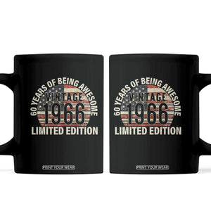 60th Birthday Coffee Mug Vintage 1966 Limited Edition 60 Years Of Being Awesome American Flag TS11 Black Print Your Wear