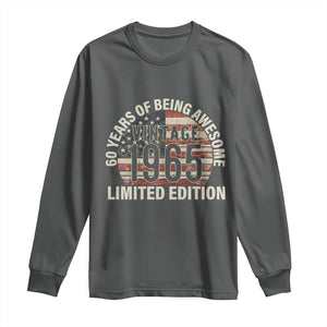 60th Birthday Long Sleeve Shirt Vintage 1965 Limited Edition 60 Years Of Being Awesome American Flag TS11 Dark Heather Print Your Wear