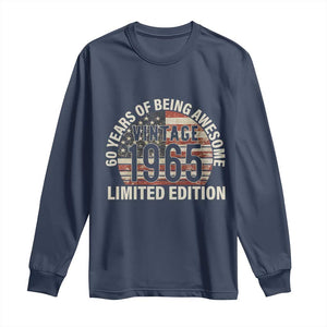 60th Birthday Long Sleeve Shirt Vintage 1965 Limited Edition 60 Years Of Being Awesome American Flag TS11 Navy Print Your Wear