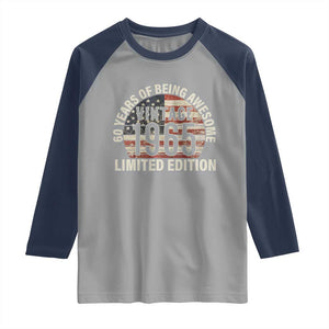 60th Birthday Raglan Shirt Vintage 1965 Limited Edition 60 Years Of Being Awesome American Flag TS11 Sport Gray Navy Print Your Wear