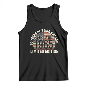60th Birthday Tank Top Vintage 1965 Limited Edition 60 Years Of Being Awesome American Flag TS11 Black Print Your Wear