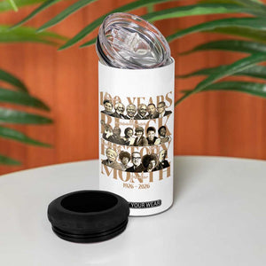 100 Years Of Black History Month 4 in 1 Can Cooler Tumbler African American Historical Figures TS11 Print Your Wear