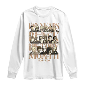100 Years Of Black History Month Long Sleeve Shirt African American Historical Figures TS11 White Print Your Wear